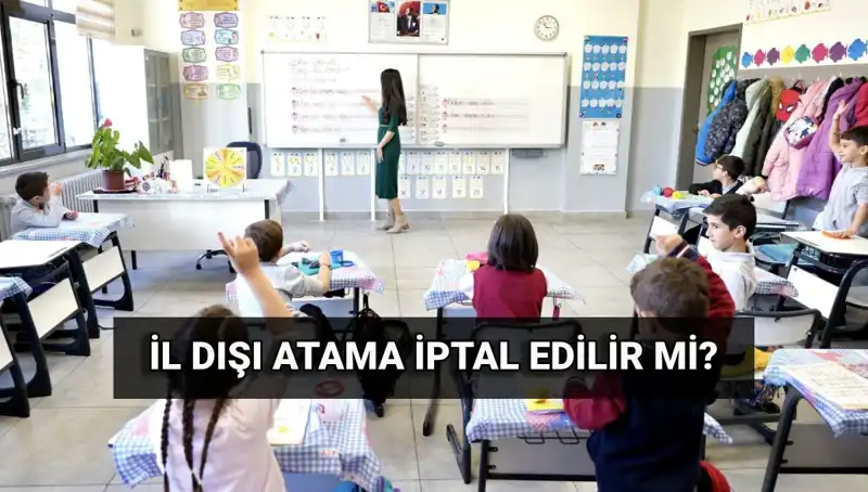 MEB İl Dışı Atama Sonuçları Açıklandı: İptal Süreci Hakkında Bilmeniz Gerekenler