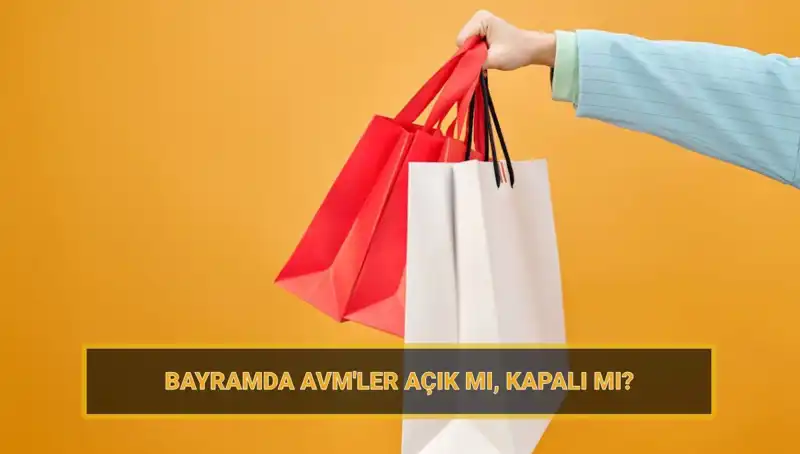 Bayramda Alışveriş Merkezleri Açık mı? Hesaplamalar ve Planlar