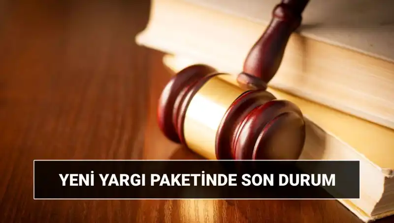 2025 Yargı Paketi: Yeni İnfaz Düzenlemeleri ve Ayrıntıları Açıklandı