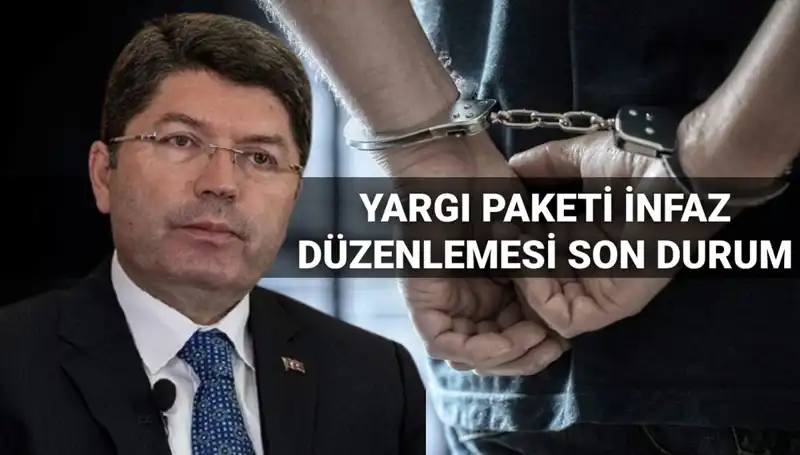 10. Yargı Paketi İnfaz Düzenlemesi: Son Gelişmeler ve Gelecek Planları